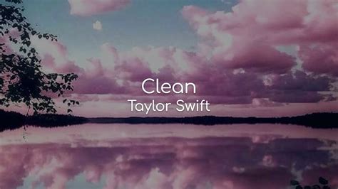 clean lyrics|lyrics clean taylor swift.